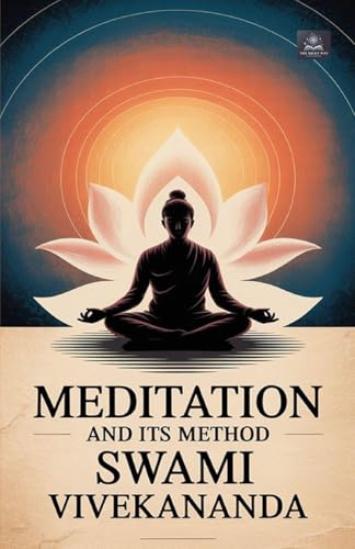 Meditation and Its Method