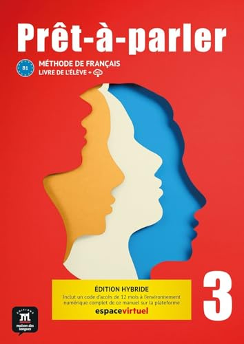 Prêt-à-parler 3 Livre de l´élève Ed. Hybride (B1)