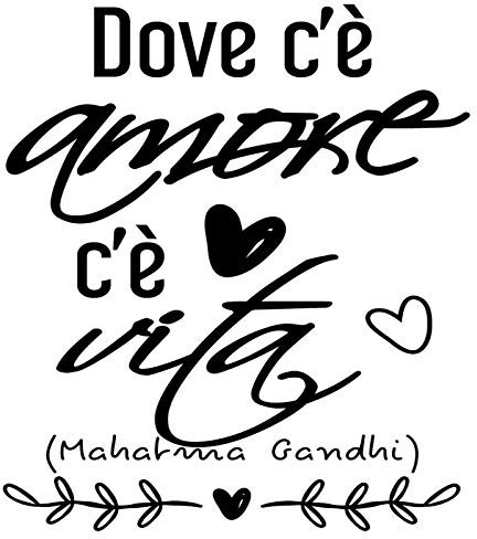 Adesivo da parete decorativo, DOVE C'È AMORE C'È VITA adesivi murali frasi in italiano citazione, decorazione da Muro,Wall Stickers, Art Sticker Decal Mural DC-140-IT (Vinile da taglio, 20x30cm)