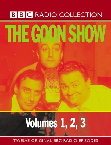 The Goon Show Classics: Volumes 1, 2, 3 (BBC Radio Collection)