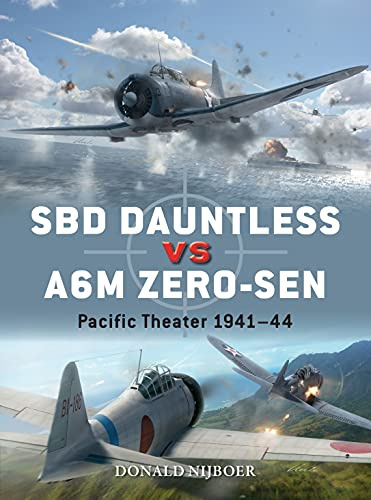 SBD Dauntless vs A6M Zero-sen: Pacific Theater 1941–44: 115 (Duel)