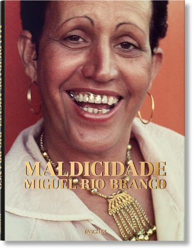 Miguel Rio Branco: Maldicidade