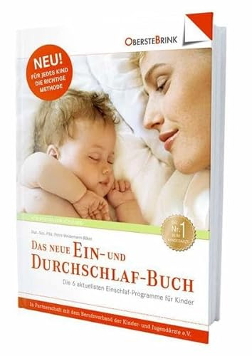 Das neue Ein- und Durchschlafbuch: Endlich ruhige Nächte für Eltern und Kind