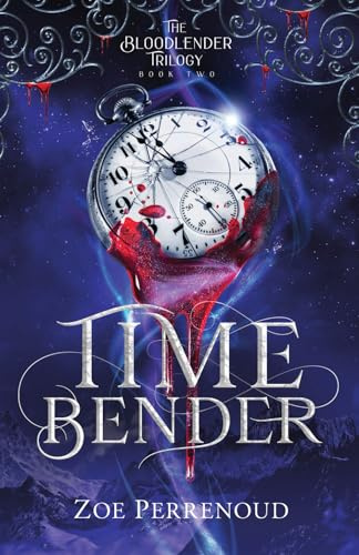 Timebender (The Bloodlender Trilogy, Band 2)