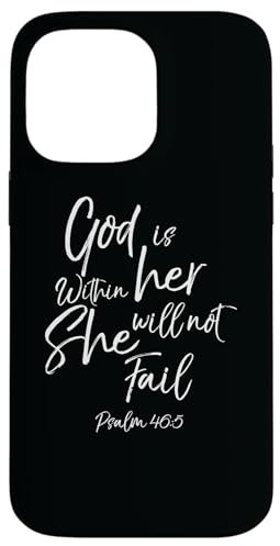 iPhone 14 Pro Max God is Within Her Christian Woman Bible Verse Proverbs Jesus Case