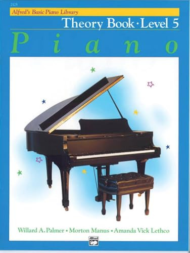 Alfred's Basic Piano Course Theory, Bk 5 (Alfred's Basic Piano Library)