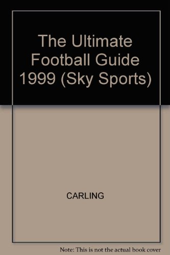 The Ultimate Football Guide 1999