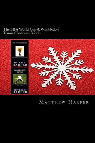 The FIFA World Cup & Wimbledon Tennis Christmas Bundle: Two Fascinating Books Combined Together Containing Facts, Trivia, Images & Memory Recall Quiz: ... Adults & Children (Christmas Edition, Band 2)