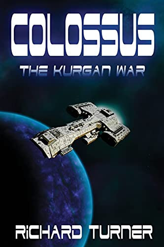 Colossus: Volume 2 (The Kurgan War)