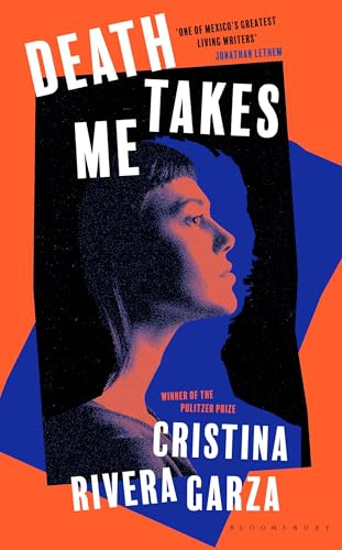 Death Takes Me: from the Pulitzer Prize-winning author