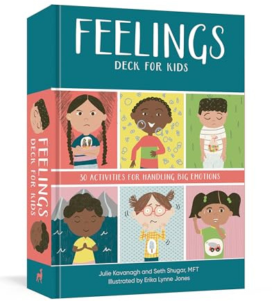 Feelings Deck for Kids: 30 Activities for Handling Big Emotions