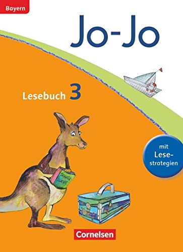 Jo-Jo Lesebuch - Grundschule Bayern - Ausgabe 2014 - 3. Jahrgangsstufe: Schulbuch