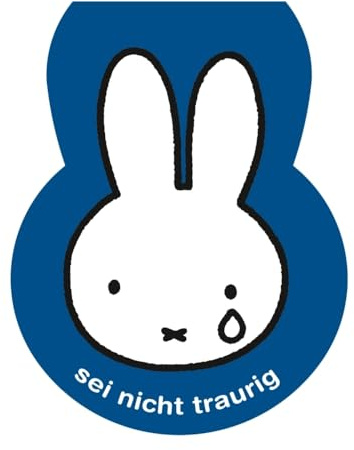 Sei nicht traurig (Kinderbücher)