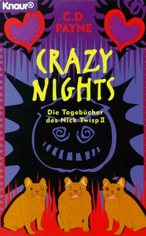 Crazy Nights: Die Tagebücher des Nick Twisp II (Knaur Taschenbücher. That's it)