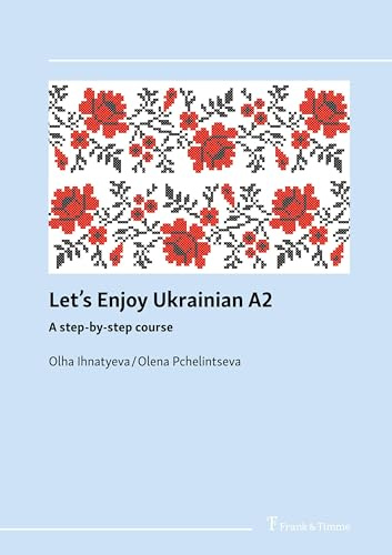 Let's Enjoy Ukrainian A2: A step-by-step course