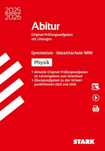 STARK Physik - Abitur 2025/2026 NRW - Prüfungsvorbereitung (Abitur-Prüfungen)