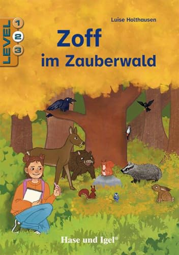 Zoff im Zauberwald / Level 2: Schulausgabe