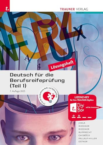 Deutsch für die Berufsreifeprüfung (Teil 1) Lösungsheft