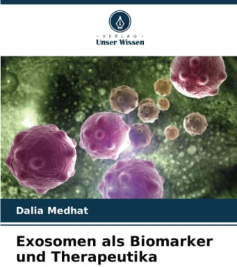 Exosomen als Biomarker und Therapeutika: DE