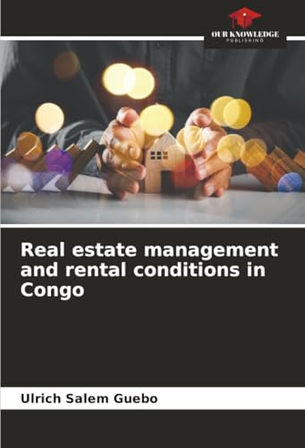 Real estate management and rental conditions in Congo: DE