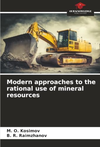 Modern approaches to the rational use of mineral resources