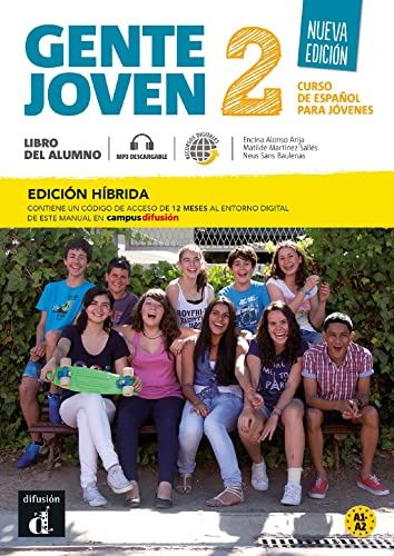 Gente joven Nueva edición 2 Ed. híbrida Libro del alumno + audio MP3. A1-A2: curso de español (Gente joven, 2)