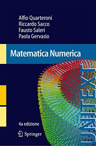 Matematica Numerica (UNITEXT, Band 77)