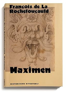 Maximen: bespiegelingen over menselijk gedrag (Hvik-serie)