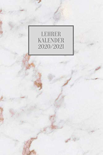 Lehrerkalender 2020 / 2021: Der Planer für die Schule ab August 2020 bis Juli 2021 I lehrerkalender 2020 2021 a5