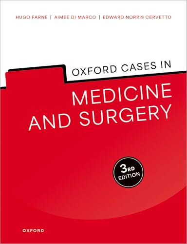 Oxford Cases in Medicine and Surgery
