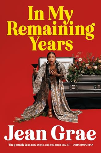 In My Remaining Years
