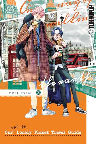 Our Not-So-Lonely Planet Travel Guide, Volume 3 Volume 3
