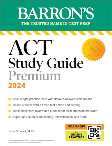 ACT Study Guide Premium Prep, 2024: 6 Practice Tests + Comprehensive Review + Online Practice (Barron's ACT Prep)