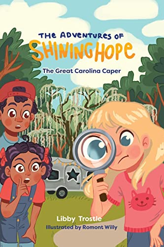 The Great Carolina Caper (The Adventures of Shining Hope)