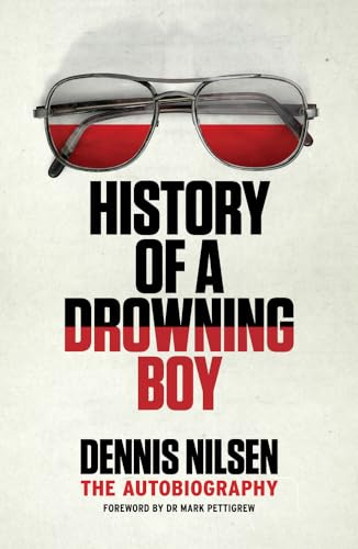 History of a Drowning Boy: The Autobiography