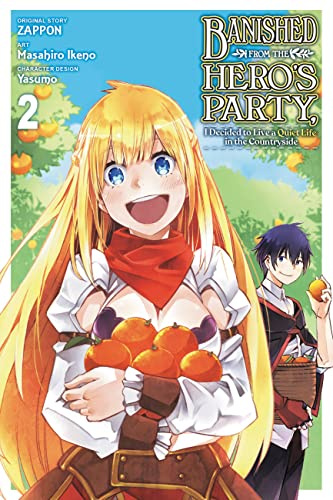 Banished from the Hero's Party, I Decided to Live a Quiet Life in the Countryside, Vol. 2 (manga) (Volume 2)