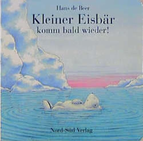Kleiner Eisbär, komm bald wieder!