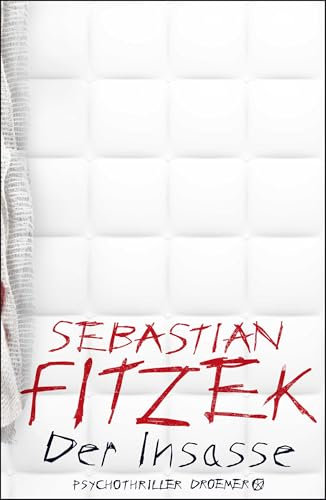 Der Insasse: Psychothriller