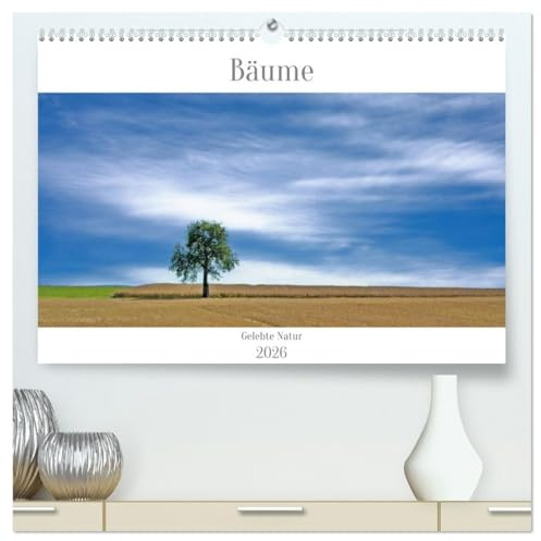 Bäume - Gelebtes Leben (hochwertiger Premium Wandkalender 2026 DIN A2 quer), Kunstdruck in Hochglanz: Erleben Sie die natürliche Schönheit der ... Naturwunder - unsere Bäume. (CALVENDO Natur)