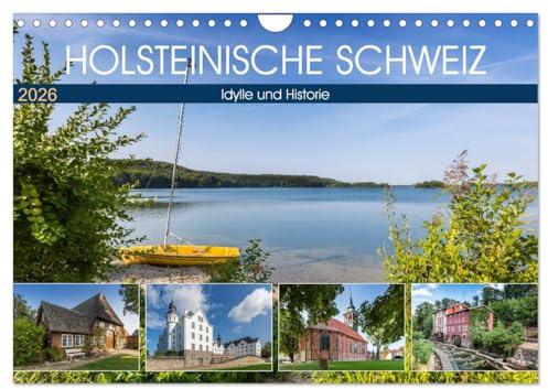 HOLSTEINISCHE SCHWEIZ Idylle und Historie (Wandkalender 2026 DIN A4 quer), CALVENDO Monatskalender: Charmante Orte (CALVENDO Orte)