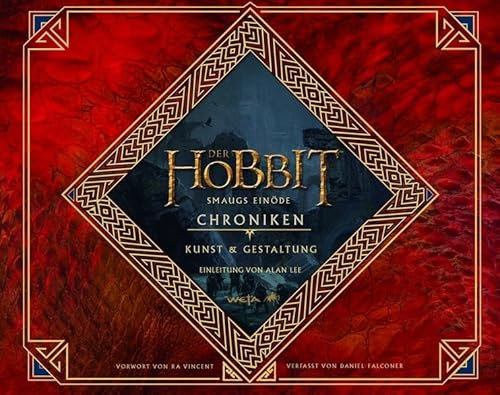 Der Hobbit: Smaugs Einöde - Chroniken III: Chroniken 3: Kunst und Gestaltung