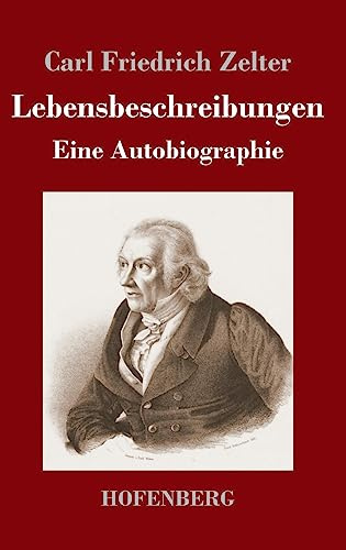 Lebensbeschreibungen: Eine Autobiographie