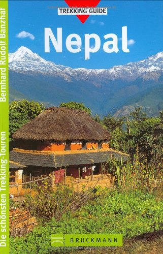 Nepal: Die schönsten Trekking-Touren (Trekking Guide)
