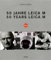 50 Jahre Leica M: Dtsch.-Engl.