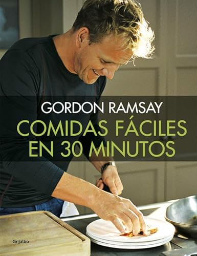 Comidas fáciles en 30 minutos (Cocina de autor)