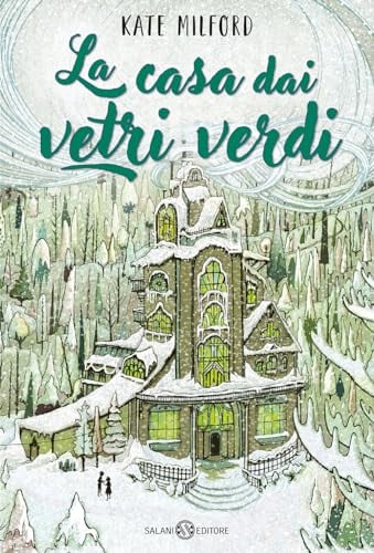 La casa dai vetri verdi