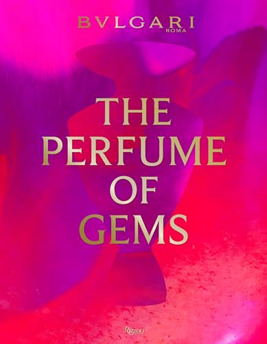 Bvlgari: The Perfume of Gems