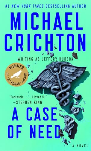 A Case of Need: A Suspense Thriller