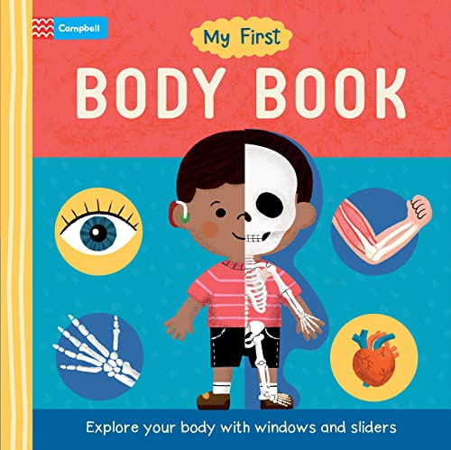 My First Body Book: Explore your body with windows and sliders (Campbell My First, 2)