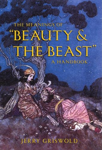 Meanings of Beauty & the Beast: A Handbook